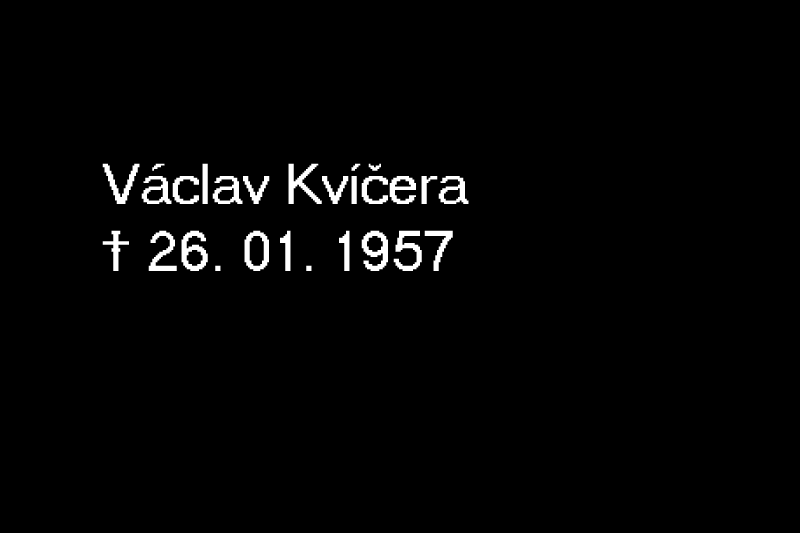 Václav Kvíčera (*03. 02. 1906, Rasošky)